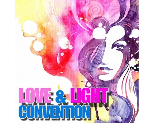 Various Artists - Love & Light Convention