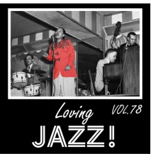 Various Artists - Loving Jazz, Vol. 78