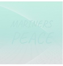 Various Artists - Mariners Peace