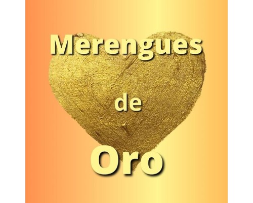 Various Artists - Merengues de Oro