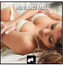 Various Artists - Mini and Mal