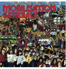 Various Artists - Mobilisation Générale: Protest and Spirit Jazz from France (1970-1976)