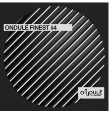 Various Artists - Ondulé Finest #4