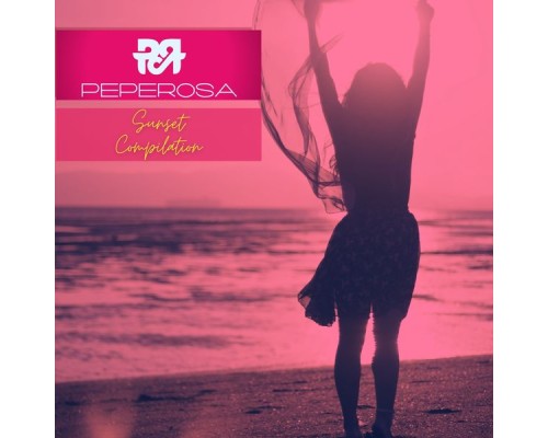 Various Artists - Peperosa Sunset Compilation