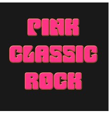 Various Artists - Pink Classic Rock