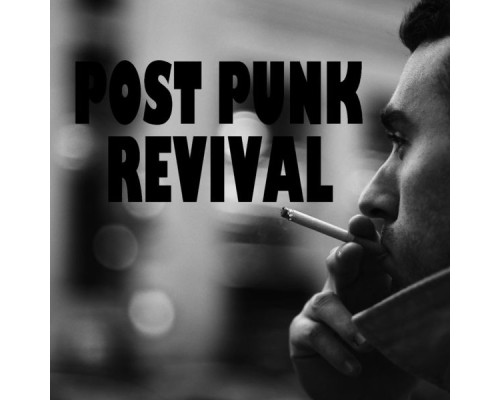 Various Artists - Post Punk Revival