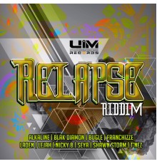 Various Artists - Relapse Riddim