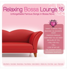 Various Artists - Relaxing Bossa Lounge 15
