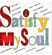 Various Artists - Satisfy My Soul