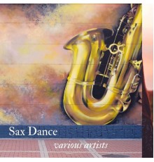 Various Artists - Sax Dance