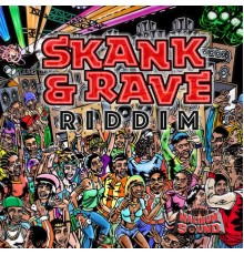 Various Artists - Skank & Rave Riddim