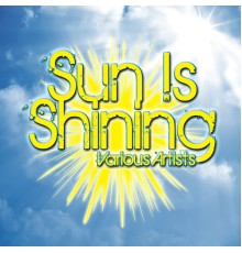 Various Artists - Sun Is Shining