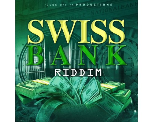 Various Artists - Swiss Bank Riddim