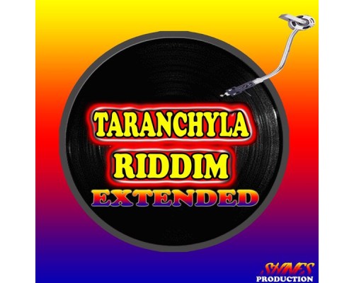 Various Artists - Taranchyla Riddim Extended