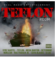 Various Artists - Teflon Riddim