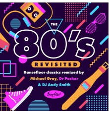 Various Artists - The 80's Revisited