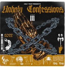 Various Artists - Unholy Confessions III