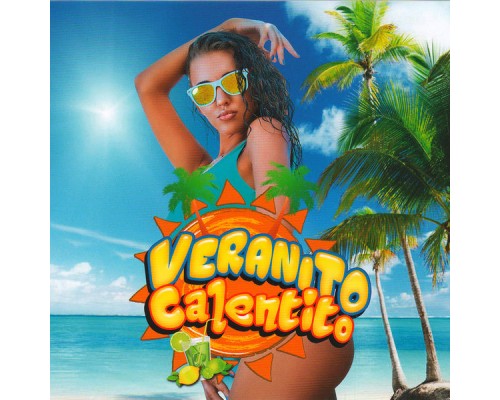 Various Artists - Veranito Calentito