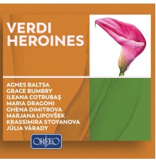 Various Artists - Verdi Heroines