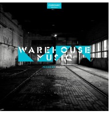 Various Artists - Warehouse Music