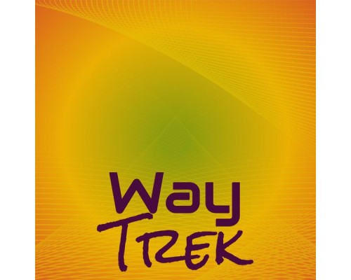 Various Artists - Way Trek