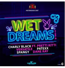 Various Artists - Wet Dreams Riddim