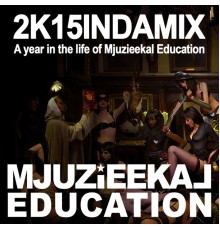 Various Artists - 2K15INDAMIX