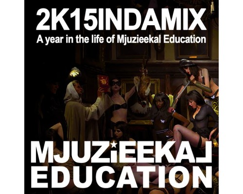 Various Artists - 2K15INDAMIX