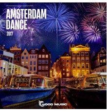 Various Artists - AMSTERDAM DANCE 2017