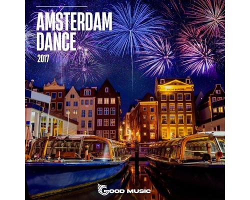 Various Artists - AMSTERDAM DANCE 2017