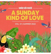 Various Artists - A Sunday Kind of Love, Vol. 1