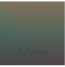 Various Artists - Advise Anything