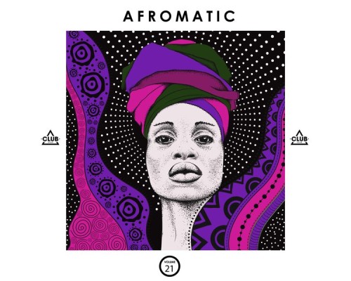 Various Artists - Afromatic, Vol. 21