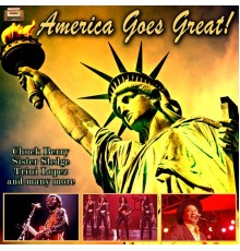 Various Artists - America Goes Great!