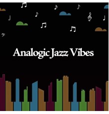 Various Artists - Analogic Jazz Vibes