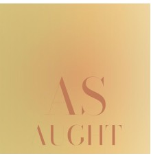 Various Artists - As Aught