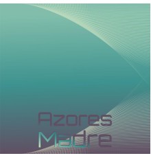 Various Artists - Azores Madre