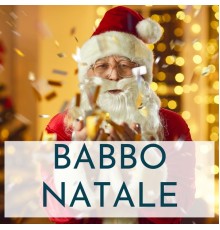 Various Artists - Babbo Natale