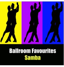 Various Artists - Ballroom Favourites: Samba
