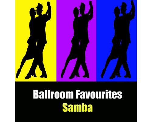 Various Artists - Ballroom Favourites: Samba