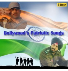 Various Artists - Bollywood's Patriotic Songs