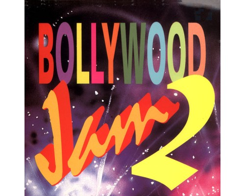 Various Artists - Bollywood Jam 2