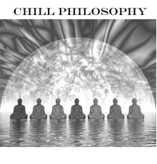 Various Artists - Chill Philosophy