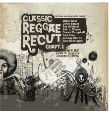 Various Artists - Classic Reggae Recut, Vol. 1