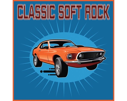 Various Artists - Classic Soft Rock