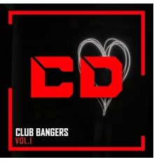 Various Artists - Club Bangers, Vol.1