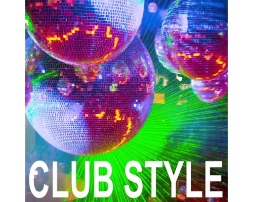 Various Artists - Club Style