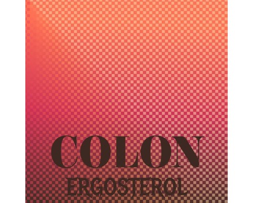 Various Artists - Colon Ergosterol