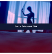 Various Artists - Dance Selection 2020