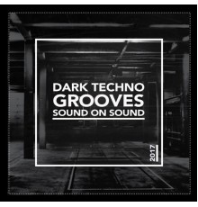 Various Artists - Dark Techno Grooves